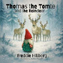 Thomas The Tomte And The Reindeer-9781839529474