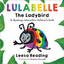 Lulabelle The Ladybird : A rhyming, interactive children's book-9781839529573
