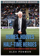 Homes, Hooves and Half-time Heroes 