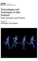 Technologies and Techniques in Gait Analysis : Past, present and future-9781839531316