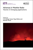 Advances in Weather Radar : Emerging applications Volume 3-9781839536267