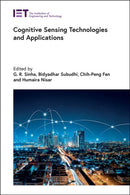 Cognitive Sensing Technologies and Applications-9781839536892