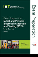 Exam Preparation: Initial and Periodic Electrical Inspection and Testing (2391) : Level 3 Award-9781839539114