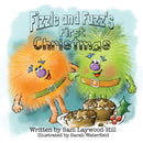Fizzle and Fuzz's First Christmas-9781839753367