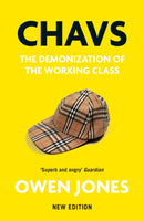 Chavs : The Demonization of the Working Class-9781839760921