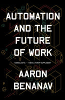 Automation and the Future of Work-9781839761324