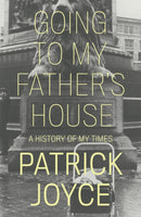 Going to My Father's House : A History of My Times-9781839763243