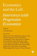 Economics and the Left : Interviews with Progressive Economists-9781839763793