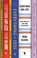 Everything and Less : The Novel in the Age of Amazon-9781839763854
