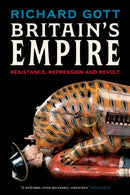 Britain's Empire : Resistance, Repression and Revolt-9781839764226