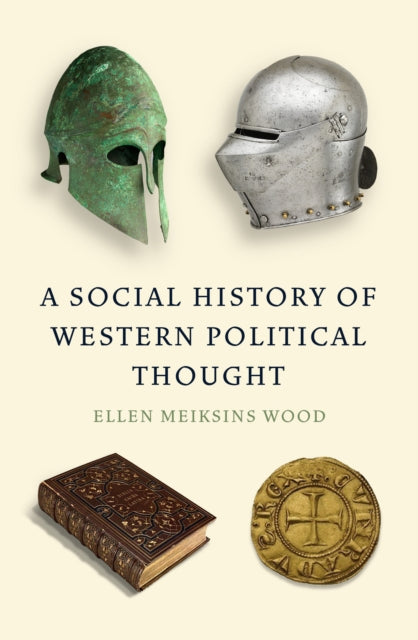 A Social History of Western Political Thought-9781839766091