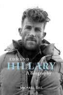 Edmund Hillary - A Biography : The extraordinary life of the beekeeper who climbed Everest-9781839810251