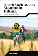 North York Moors Mountain Biking : Classic Moorland Trails-9781839811920