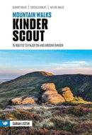 Mountain Walks Kinder Scout : 15 routes to enjoy on and around Kinder-9781839812040