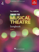 Singing for Musical Theatre Songbook Grade 4-9781839920042