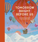 Tomorrow Bright Before Us