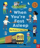 When You're Fast Asleep - Who Works at Night-Time?-9781839944741