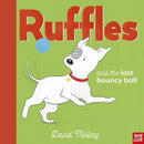Ruffles and the Lost Bouncy Ball-9781839945960