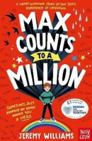 Max Counts to a Million : A funny, heart-warming story about one boy's experience of lockdown-9781839947308