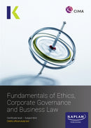 BA4 FUNDAMENALS OF ETHICS, CORPORATE GOVERNANCE AND BUSINESS LAW - STUDY TEXT-9781839967597