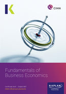 BA1 FUNDAMENTALS OF BUSINESS ECONOMICS - EXAM KIT-9781839967603