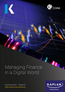 E1 MANAGING FINANCE IN A DIGITAL WORLD - EXAM PRACTICE KIT-9781839967849