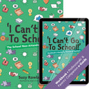 ''I can''t go to school!''