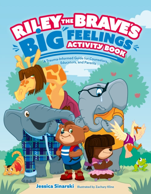 Riley the Brave''s Big Feelings Activity Book