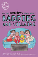 Facing Mighty Fears About Baddies and Villains-9781839974625