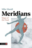 Meridians : Maps of the Soul-9781839976711