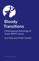 Bloody Transitions