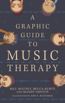 A Graphic Guide to Music Therapy-9781839977282