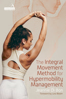 Integral Movement Method for Hypermobility Management