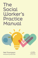 The Social Worker's Practice Manual-9781839978036