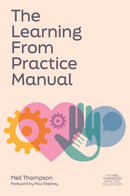 The Learning From Practice Manual-9781839978050