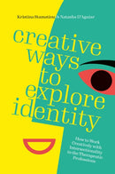 Creative Ways to Explore Identity