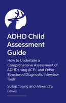 How to Assess and Diagnose ADHD in Children and Teenagers-9781839979392