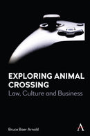 Exploring Animal Crossing : Law, Culture and Business-9781839980060