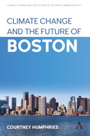 Climate Change and the Future of Boston-9781839980305