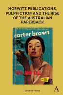 Horwitz Publications, Pulp Fiction and the Rise of the Australian Paperback-9781839982453