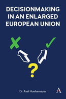 Decisionmaking in an enlarged European Union-9781839988226
