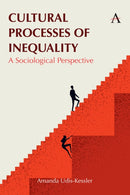 Cultural Processes of Inequality : A Sociological Perspective-9781839989513