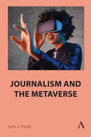 Journalism and the Metaverse-9781839990120