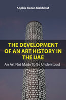 The Development of An Art History in the UAE