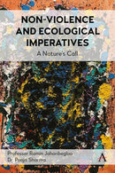 Non-Violence and Ecological Imperatives : A Nature's Call-9781839993305