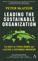 Leading the Sustainable Organization : The Quest for Ethical Brands and a Culture of Sustainable Innovation-9781839995583
