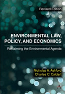 Environmental Law, Policy, and Economics