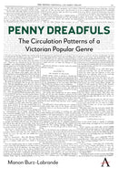 Penny Dreadfuls : The Circulation Patterns of a Victorian Popular Genre-9781839996306