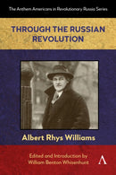Through the Russian Revolution-9781839996702