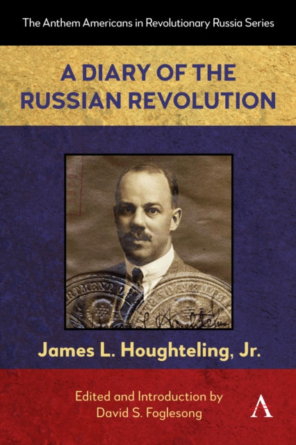 A Diary of the Russian Revolution-9781839997495